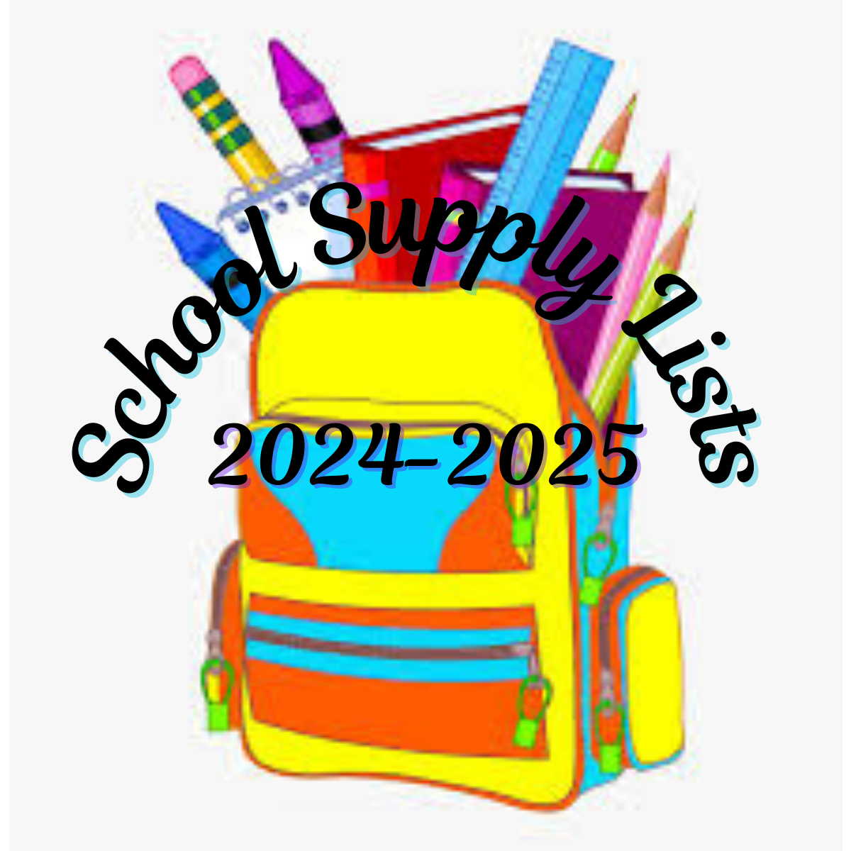 School Supply Lists 2024-2025